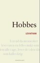 Leviathan, Eller En Kirkelig Og Sivil Stats Innhold, Form Og Makt, Del 1 Og 2 Av Thomas Hobbes