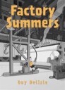 Factory Summers Av Delisle Guy