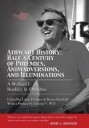 Buckley Jr. William F. Athwart History: Half a Century of Polemics Animadversions and Illuminations
