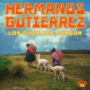 Hermanos Gutiérrez  Los Ojos Del Cóndor  CD
