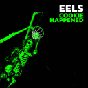 Eels  Cookie Happened  CD