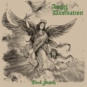 Angel Of Damnation  Ethereal Blasphemy  CD
