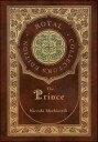 The Prince (Royal Collector'S Edition) (Annotated) (Case Laminate Hardcover With Jacket) Av Niccolo Machiavelli