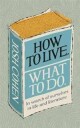 How To Live. What To Do. Av Josh Cohen