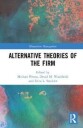 Pirson Michael Alternative Theories of the Firm