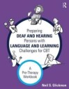 Glickman Neil S. Preparing Deaf and Hearing Persons with Language and Learning Challenges for CBT