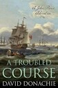 A Troubled Course Av David Donachie