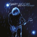 Gary Moore Bad For You Baby Vinyl