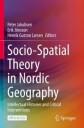 Jakobsen Peter Socio-Spatial Theory in Nordic Geography