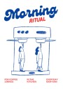 Morning Coffee Ritual Plakat / 100x150