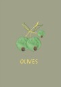 Olives in Green Plakat Plakat / 21x30cm