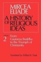 History Of Religious Ideas, Volume 2 Av Mircea Eliade