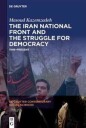 The Iran National Front And The Struggle For Democracy Av Masoud Kazemzadeh