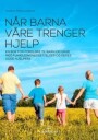 Når Barna Våre Trenger Hjelp Av Anders Midtsundstad