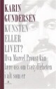 Gundersen Karin Kunsten eller livet?