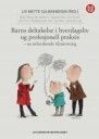 Gulbrandsen Liv Mette Barns deltakelse i hverdagsliv og profesjonell praksis