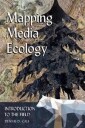 Cali Dennis D. Mapping Media Ecology