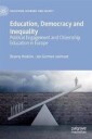 Hoskins Bryony Education Democracy and Inequality