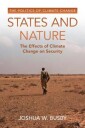 States And Nature Av Joshua W. (University Of Texas Austin) Busby