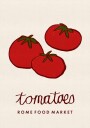 Food Art   Tomatoes Rome Food Market Poster Plakat / 50x70cm