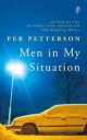 Men In My Situation Av Per Petterson