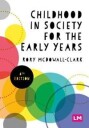Childhood In Society For The Early Years Av Rory Clark
