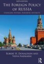 The Foreign Policy Of Russia Av Robert H. Donaldson, Vidya Nadkarni