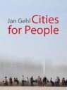Gehl Jan Cities for People