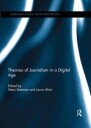 Steensen Steen Theories of Journalism in a Digital Age