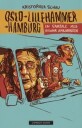 Kristopher Schau Oslo - Lillehammer - Hamburg Dokumentarbok av Ingvar Ambjørnsen