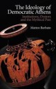 The Ideology Of Democratic Athens Av Matteo Barbato