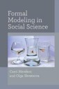 Mershon Carol Formal Modeling in Social Science