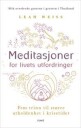 Meditasjoner For Livets Utfordringer Av Leah Weiss