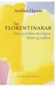 Tre Florentinarar Av Arnfinn Haram