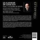 Brice Sailly Jean De Cambefort Jean Henry D’anglebert Pierre Chabanceau De La Barre  Le Clavecin De Louis Xiv  La Gloire Du Soleil  CD