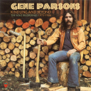 Gene Parsons  Kindling And Beyond 19731986  CD