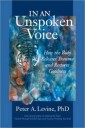 In An Unspoken Voice Av Peter A. Levine