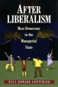 Gottfried Paul Edward After Liberalism