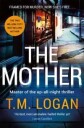 The Mother Av T.M. Logan