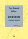 Larsen, Egil Menneskesyn i teorier om mennesket