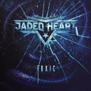 Jaded Heart  Toxic  CD
