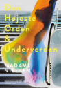 Den Højeste Orden & Underverden Av Madame Nielsen