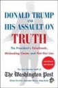The Washington Post Fact Checker Staff Donald Trump and His Assault on Truth