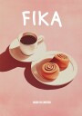 Fika Plakat Plakat / 21x30cm