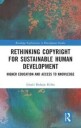 Bedasie Hirko Sileshi Rethinking Copyright for Sustainable Human Development
