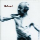 Refused  Songs to Fan the Flames of Discontent  Kassett