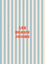 Les Beaux Jours Stripes Plakat / 30x40