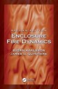 Karlsson Björn Enclosure Fire Dynamics Second Edition