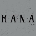 Manà  Mana Remastered Vol 2  LP/Vinyl
