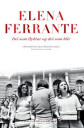 Dei som flyktar og dei som blir av Elena Ferrante - Papirbok fra Samlaget